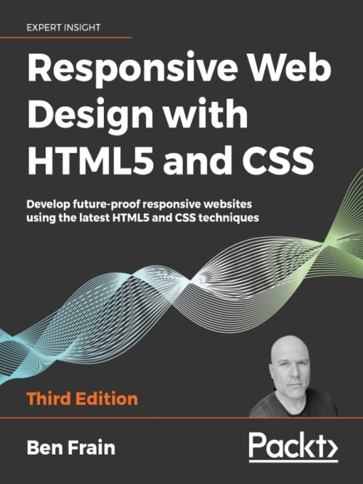 Title details for Responsive Web Design with HTML5 and CSS by Ben Frain - Available